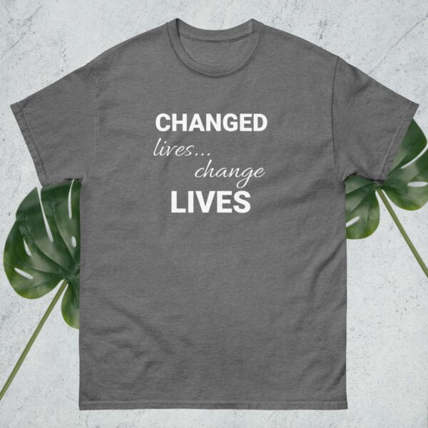 Changed Lives… Change Lives – Classic Cotton - Image 4